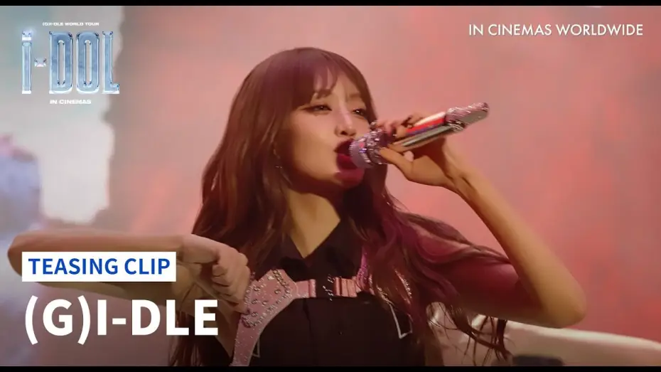 Видео к фильму (여자)아이들 월드투어 [아이돌] 인 시네마 — (G)I-DLE WORLD TOUR [iDOL] IN CINEMAS Global Announcement 🥳