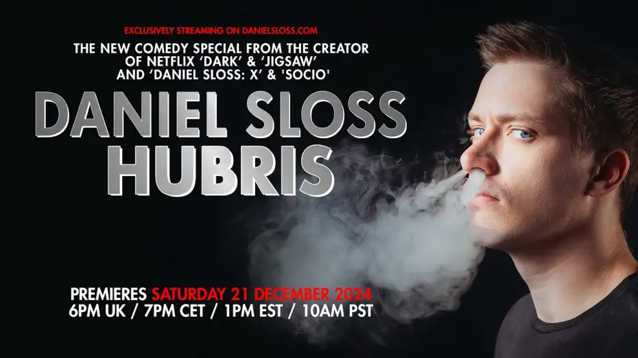 Видео к фильму Daniel Sloss: Hubris — ‘DANIEL SLOSS: HUBRIS’ - TRAILER.  NEW SHOW FROM STAR OF NETFLIX ‘DARK’ & ‘JIGSAW’ and ‘X’ + ‘SOCIO’