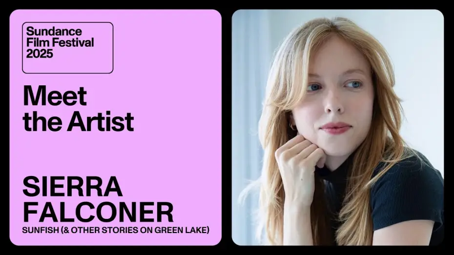 Видео к фильму Рыба-луна (и другие истории о Грин-Лейк) — Meet the Artist 2025: Sierra Falconer on “Sunfish (& Other Stories on Green Lake)”