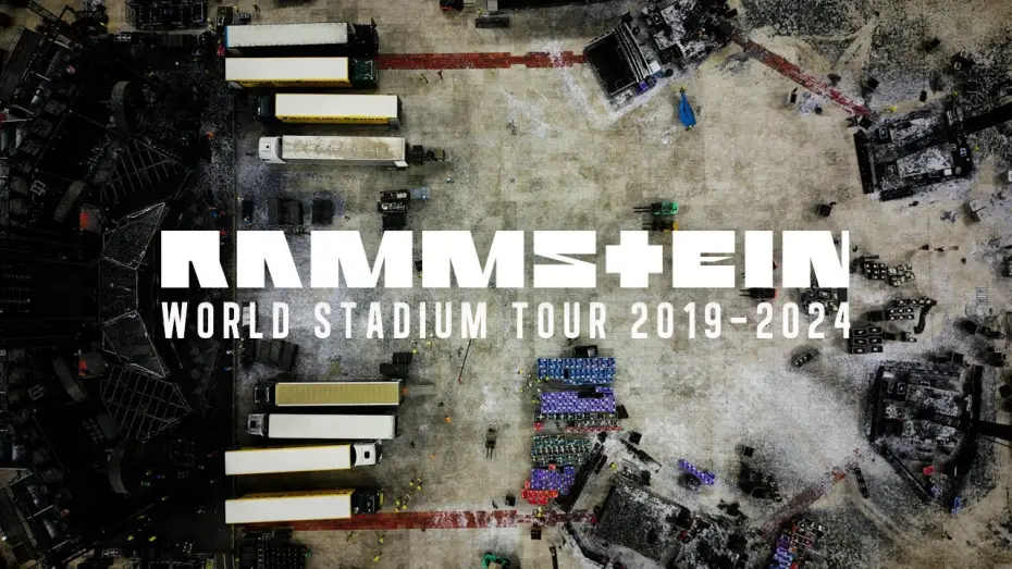Видео к фильму Rammstein - Behind The Scenes of the World Stadium Tour — Rammstein - Behind The Scenes of the World Stadium Tour 2019-2024