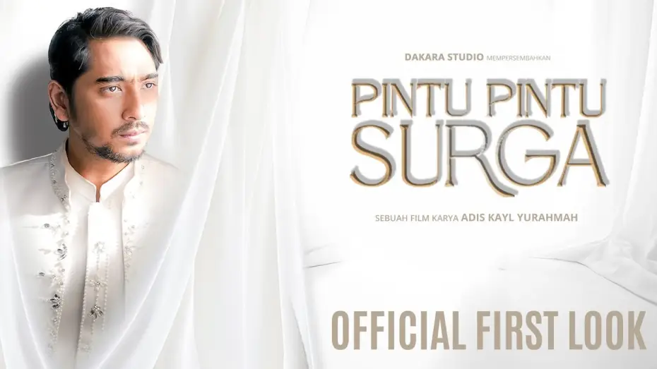Видео к фильму Pintu Pintu Surga — Official First Look Pintu Pintu Surga