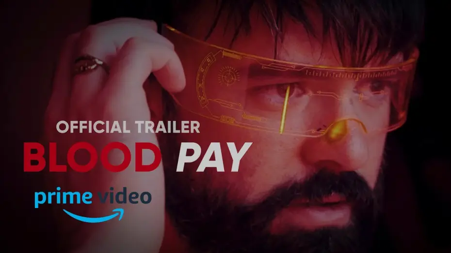 Видео к фильму Кровавая плата — BLOODPAY | Official trailer | OUT NOW ON PRIME VIDEO