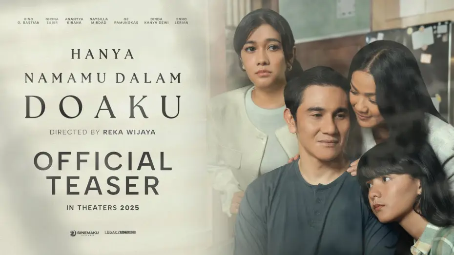 Видео к фильму Hanya Namamu Dalam Doaku — Hanya Namamu Dalam Doaku | Official Teaser