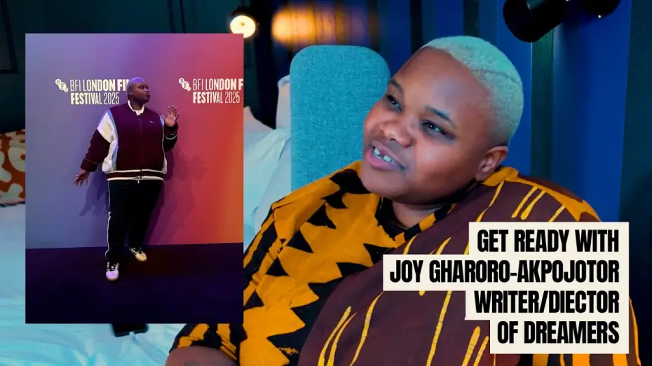 Видео к фильму Dreamers — Get Ready with Joy Gharoro-Akpojotor, Writer/Director of Dreamers (2025)