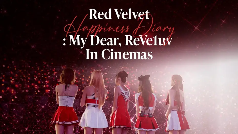 Видео к фильму 레드벨벳 해피니스 다이어리 : 마이 디어, 레베럽 인 시네마 — Red Velvet Happiness Diary : My Dear, ReVe1uv In Cinemas | Official Trailer #1