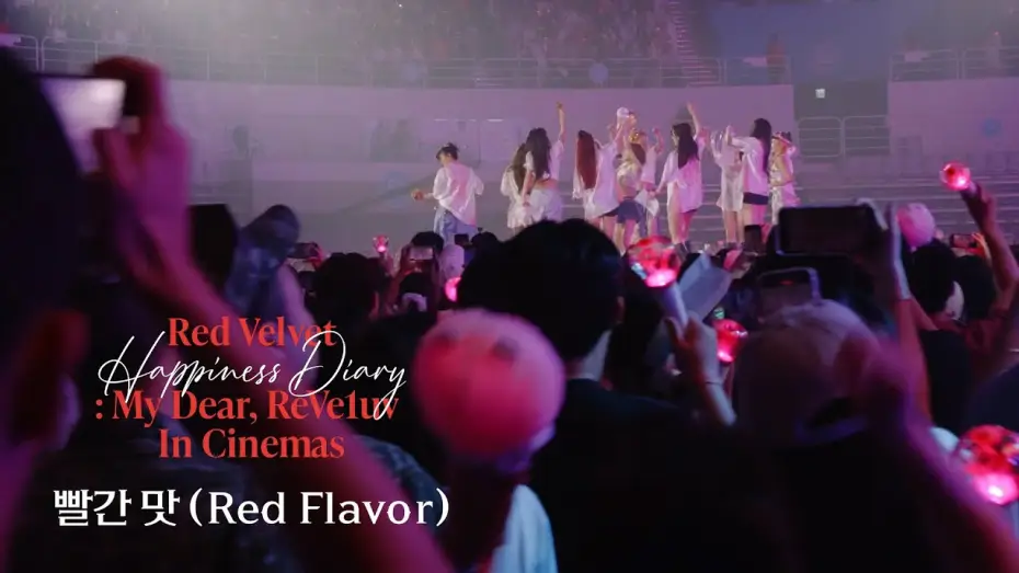 Видео к фильму 레드벨벳 해피니스 다이어리 : 마이 디어, 레베럽 인 시네마 — Red Velvet 레드벨벳 '빨간 맛 (Red Flavor)' Stage @Red Velvet Happiness Diary : My Dear, ReVe1uv In Cinemas