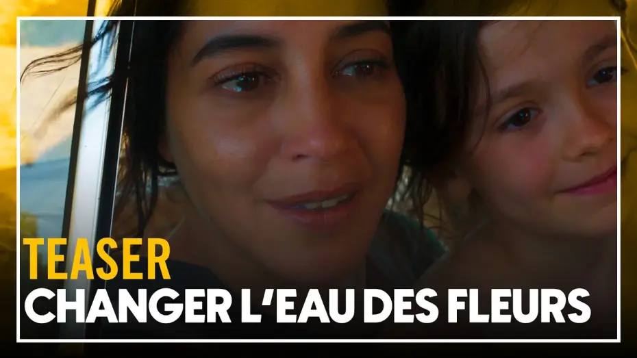 Видео к фильму Changer l'Eau des Fleurs — CHANGER L'EAU DES FLEURS - Teaser