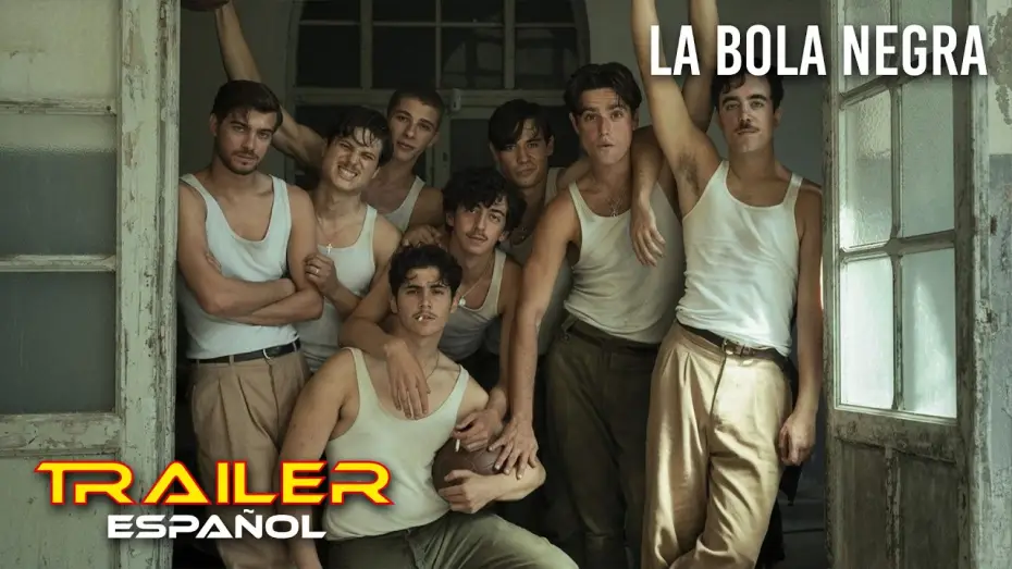 Видео к фильму Чёрный шар — La bola negra - Tráiler español