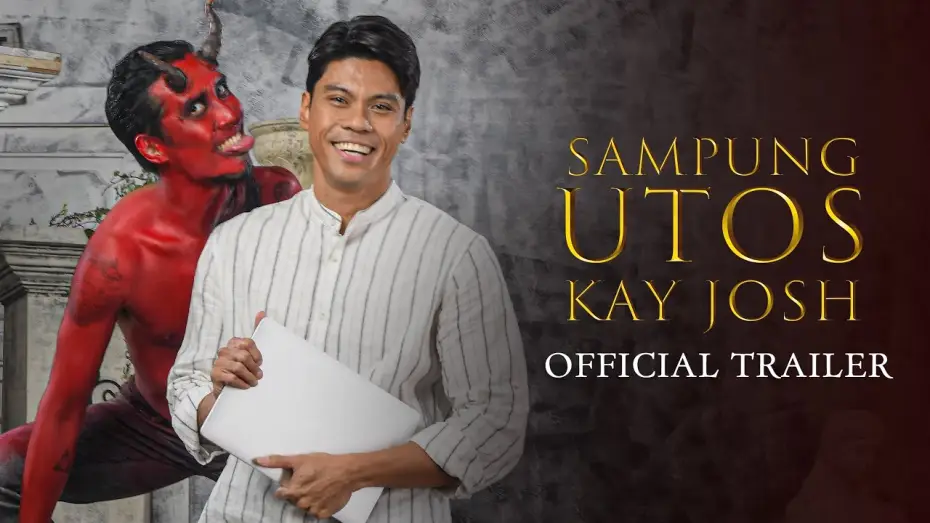 Видео к фильму Sampung Utos Kay Josh — SAMPUNG UTOS KAY JOSH Official Trailer | JANUARY 29 ONLY IN CINEMAS