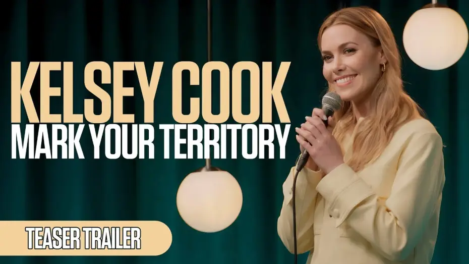 Видео к фильму Kelsey Cook: Mark Your Territory — Kelsey Cook - Mark Your Territory - Teaser Trailer
