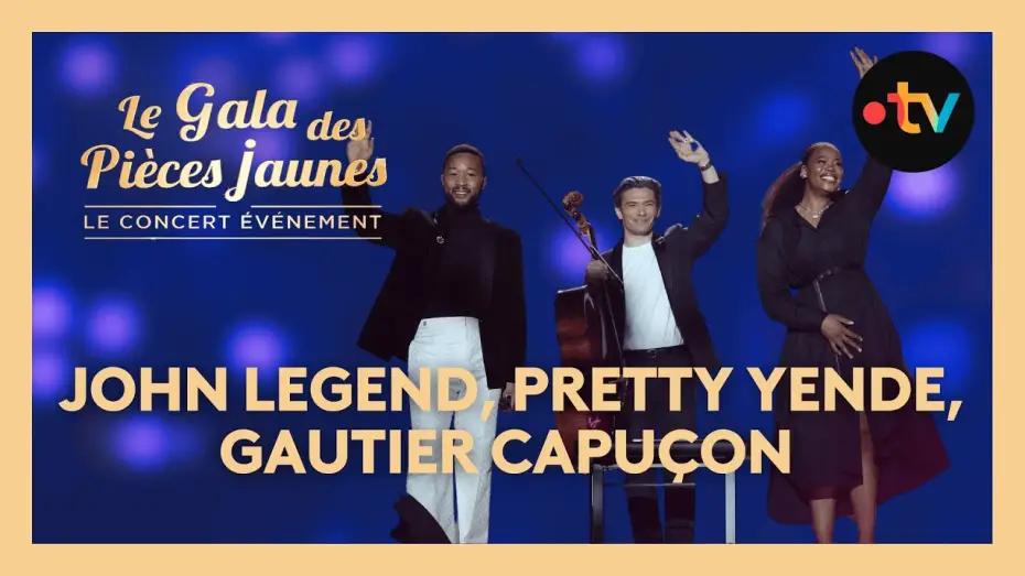 Видео к фильму Le Gala des Pi&egrave;ces Jaunes 2025 : Le concert &eacute;v&eacute;nement | John Legend x Pretty Yende x Gautier Capu&ccedil;on - La vie en rose / Gala des Pi&egrave;ces Jaunes 2025