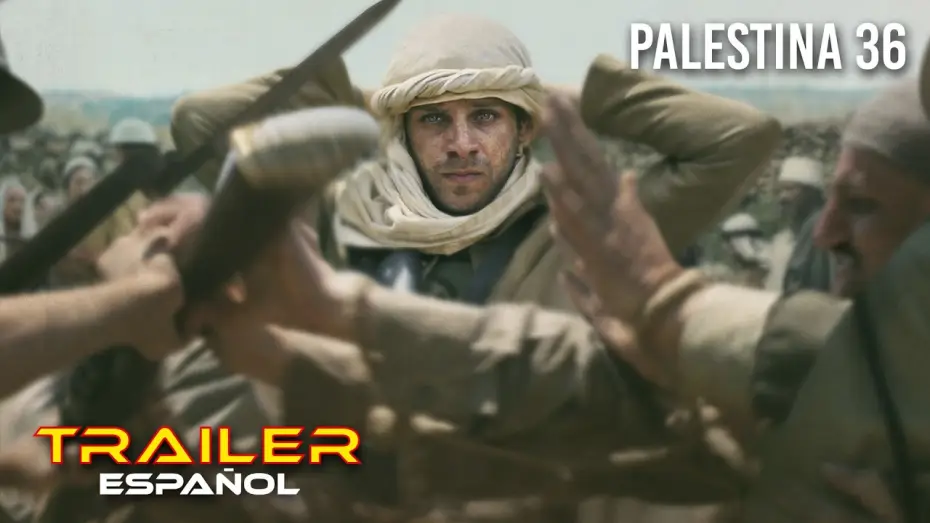 Видео к фильму Палестина 36 — Palestina 36 - Tráiler español