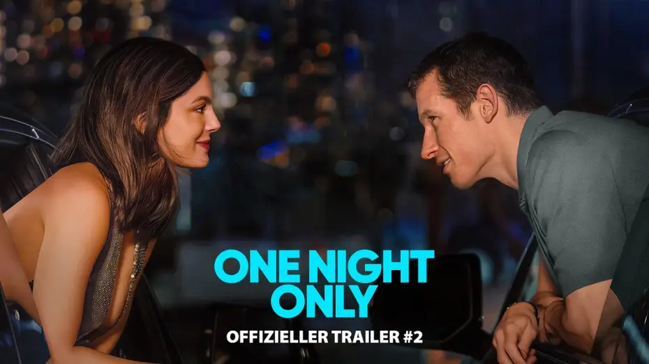 Видео к фильму Только на одну ночь — ONE NIGHT ONLY | Offizieller Trailer #2 deutsch/german HD