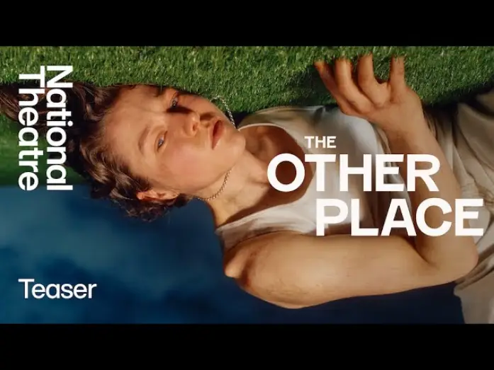 Видео к фильму National Theatre Live: The Other Place — The Other Place | Teaser Trailer | National Theatre