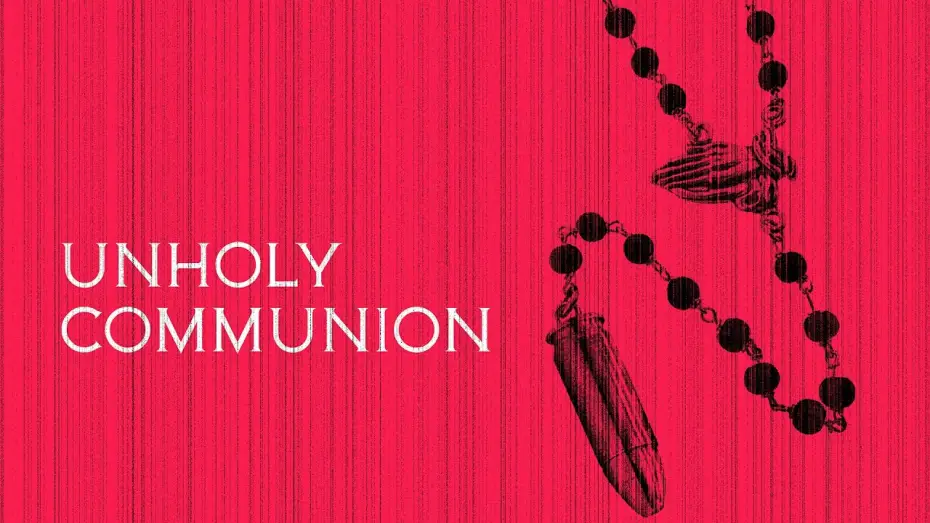 Видео к фильму Unholy Communion — Official Trailer