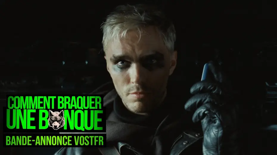Видео к фильму Как ограбить банк — COMMENT BRAQUER UNE BANQUE - Bande-annonce officielle VOSTFR