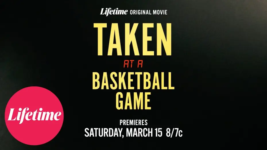 Видео к фильму Taken at a Basketball Game — Trailer