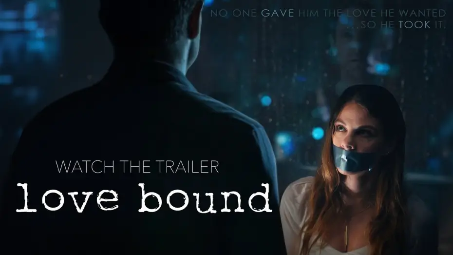 Видео к фильму Love Bound — Love Bound Trailer