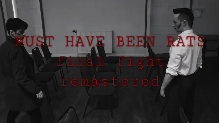Видео к фильму Must Have Been Rats — MUST HAVE BEEN RATS. final fight. remastered