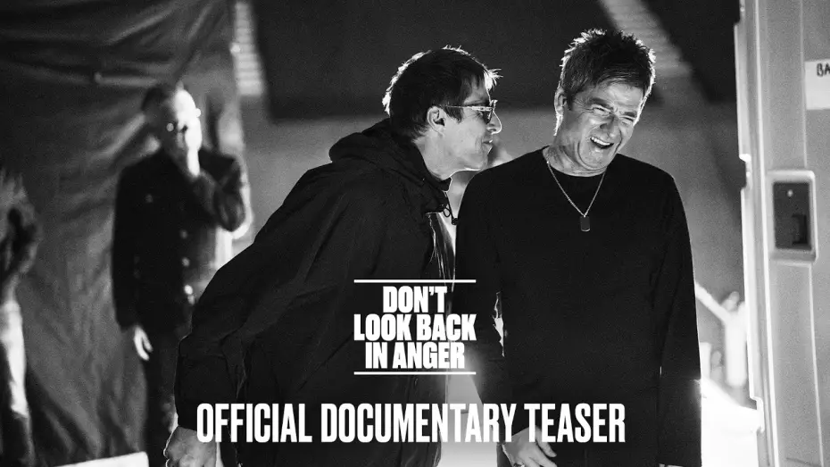 Видео к фильму Don't Look Back in Anger — Official Documentary Teaser