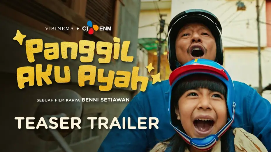 Видео к фильму Panggil Aku Ayah — PANGGIL AKU AYAH (TEASER TRAILER) | TAYANG 7 AGUSTUS 2025 DI BIOSKOP!