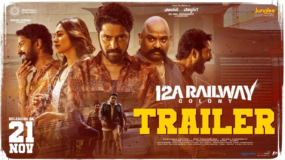 Видео к фильму Последний разговор — 12A Railway Colony - Trailer | Allari Naresh | Kamakshi Bhaskarla | Bheems Ceciroleo | Nani
