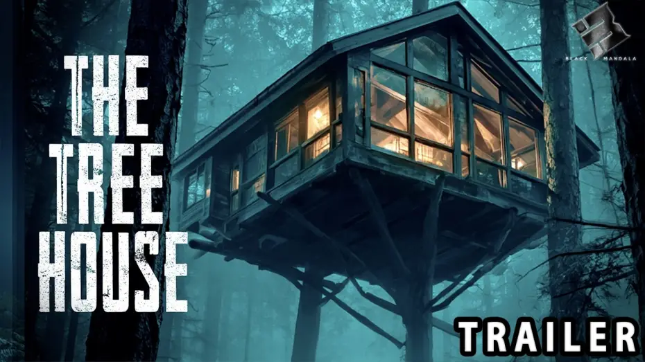 Видео к фильму La casa en el árbol — THE TREEHOUSE 🎬 Official Trailer 🎬 Horror Movie 🎬 English 4K 2026