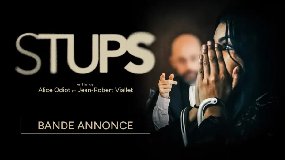 Видео к фильму Stups — STUPS - Bande annonce