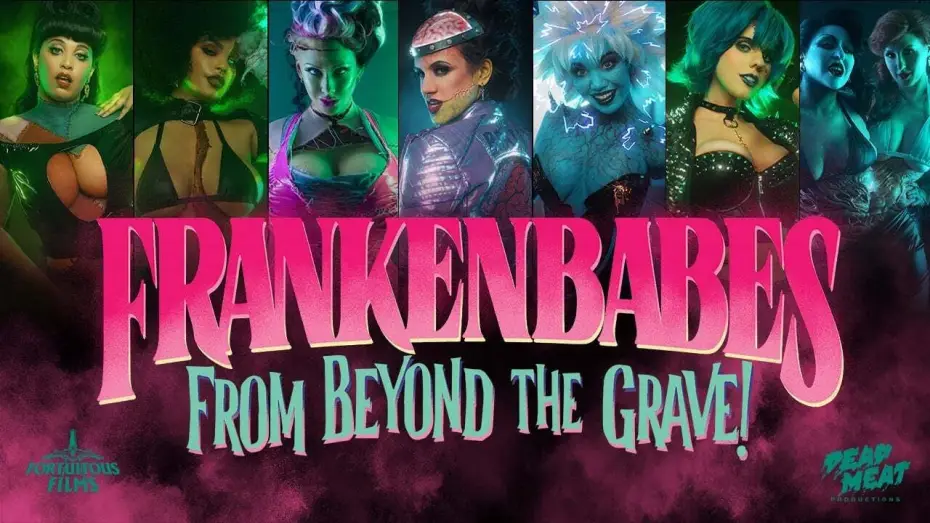 Видео к фильму Frankenbabes from Beyond the Grave! — Full short