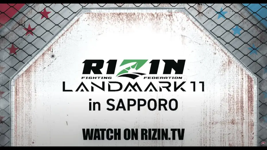 Видео к фильму RIZIN LANDMARK 11 in SAPPORO — 【ENG Trailer】RIZIN LANDMARK 11 in SAPPORO