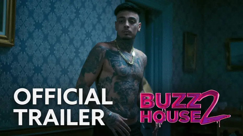 Видео к фильму Buzz House 2 — BUZZ HOUSE: THE MOVIE 2 — Official Trailer 2