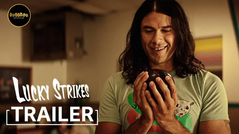 Видео к фильму Lucky Strikes — Official Trailer