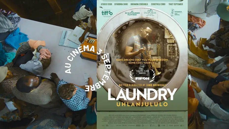 Видео к фильму Uhlanjululo — LAUNDRY | Zamo Mkhwanazi | 2025 | Trailer OV/d/f | Au cinéma 3 septembre | Im Kino 3. September