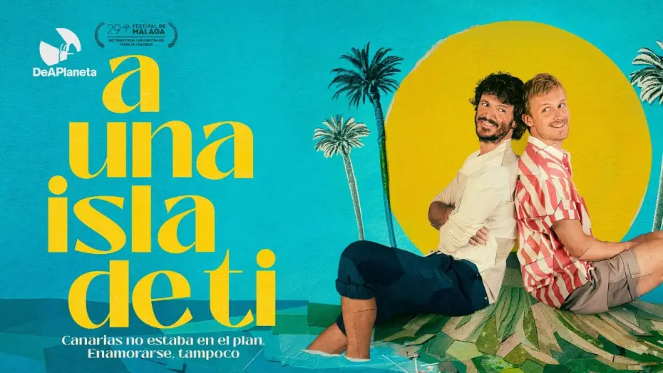 Видео к фильму A una isla de ti — A una isla de ti | Tráiler oficial | 10 de abril en cines