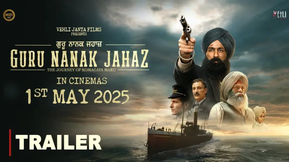 Видео к фильму ਗੁਰੂ ਨਾਨਕ ਜਹਾਜ਼ — Guru Nanak Jahaz (OFFICIAL TRAILER) Komagata Maru | Tarsem Jassar | Gurpreet Ghuggi | Rel on 1st May