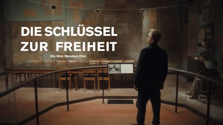 Видео к фильму Die Schlüssel zur Freiheit — Kurzfilm Wim Wenders: Die Schlüssel zur Freiheit