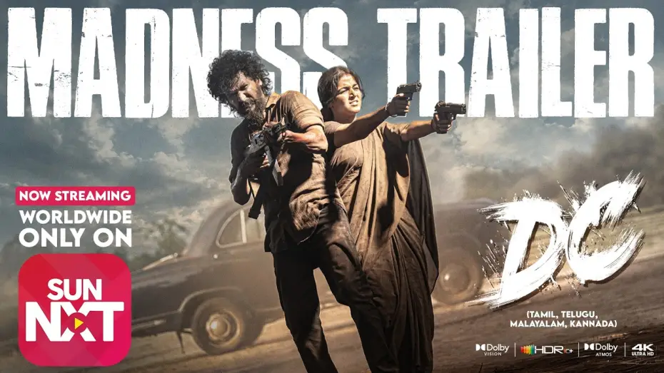 Видео к фильму டிசி — DC – Trailer | Watch Now ONLY on Sun NXT | Lokesh | Anirudh | Arun | Wamiqa