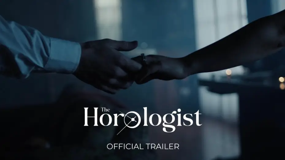 Видео к фильму The Horologist — The Horologist | Official Trailer