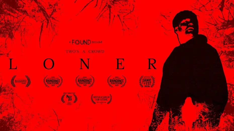 Видео к фильму Одиночка — LONER - Official Trailer | Panic Fest Selection | Streaming FREE on FOUND April 24