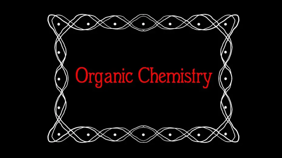 Видео к фильму Organic Chemistry — Organic Chemistry Teaser