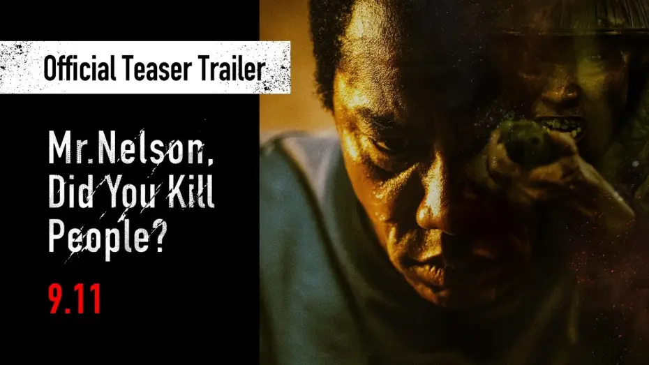 Видео к фильму ネルソンさん、あなたは人を殺しましたか？ — Official Teaser Trailer