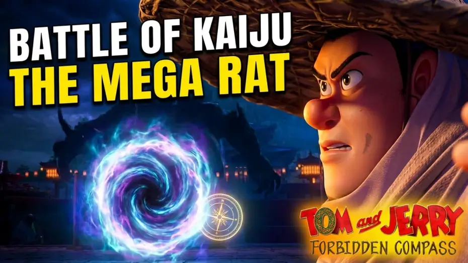 Видео к фильму Том и Джерри: Запретный компас — The Evil Mega Rat Kaiju in the new Tom & Jerry Forbidden Compass Movie