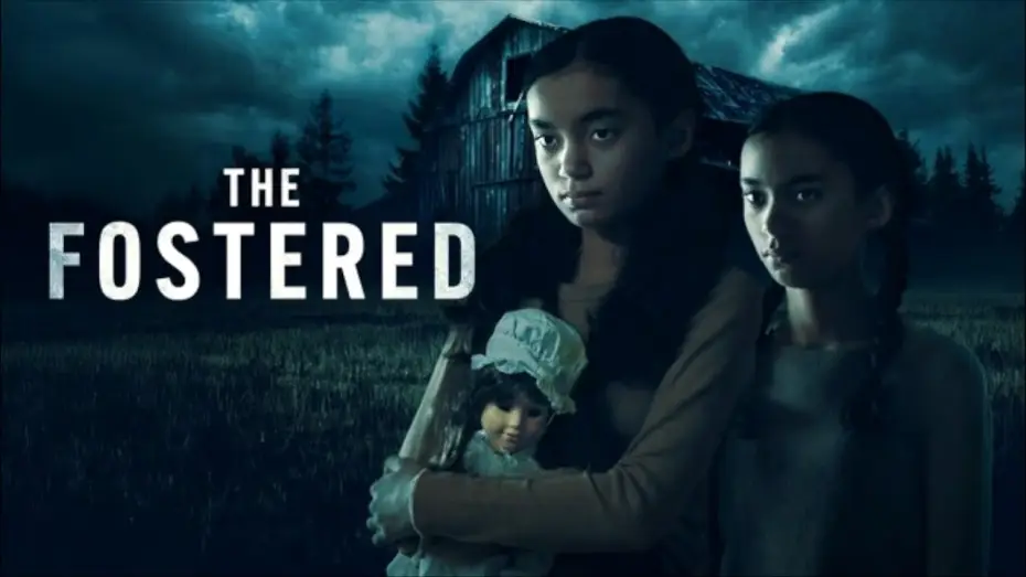 Видео к фильму The Fostered — The Fostered | Official Trailer | Horror Brains