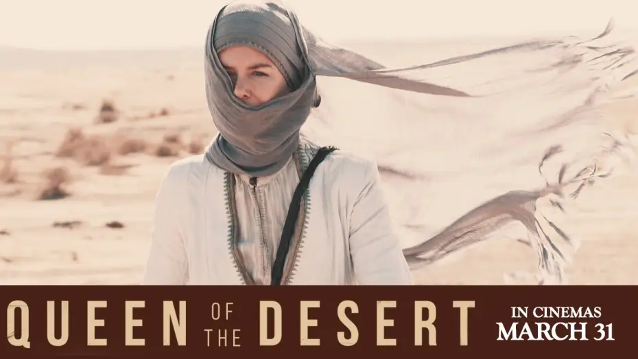 Видео к фильму Королева пустыни — QUEEN OF THE DESERT - HD Trailer