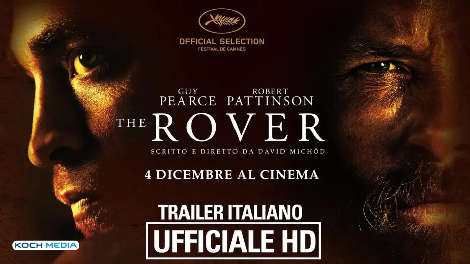Видео к фильму Ровер — The Rover - Trailer ITA - Ufficiale HD