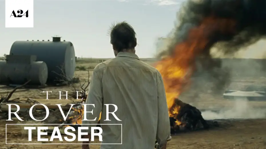 Видео к фильму Ровер — The Rover | Official Teaser Trailer  HD | A24