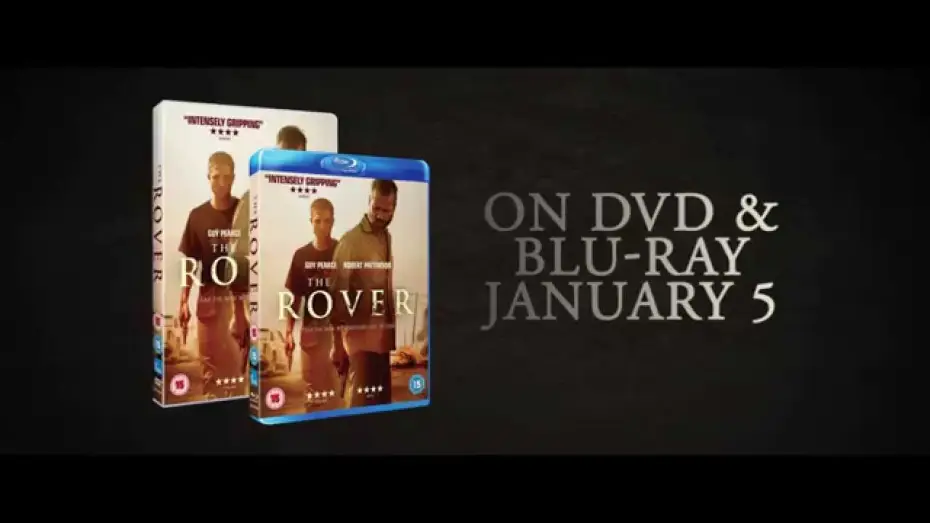 Видео к фильму Ровер — THE ROVER - On Blu-ray, DVD and Download 5th January 2015