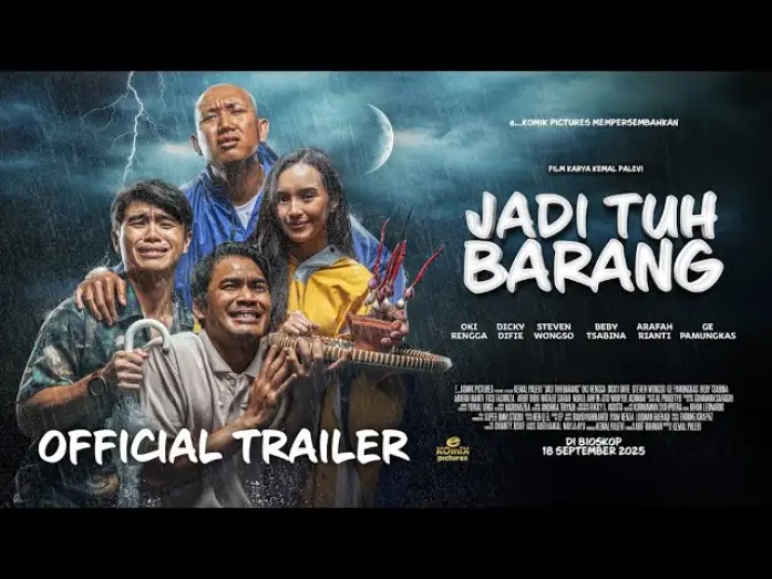 Видео к фильму Jadi Tuh Barang — Jadi Tuh Barang - Official Trailer