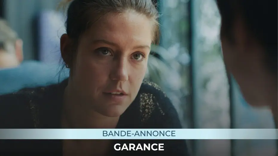 Видео к фильму Garance — GARANCE - Bande-annonce