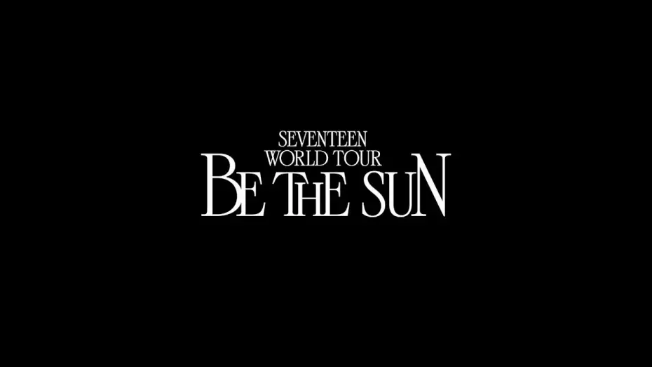 Видео к фильму 세븐틴 월드 투어 [비 더 선] — SEVENTEEN WORLD TOUR [BE THE SUN] Teaser